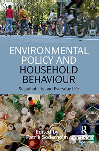 Beispielbild fr Environmental Policy and Household Behaviour: Sustainability and Everyday Life zum Verkauf von Chiron Media