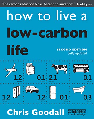 9781844079100: How to Live a Low-Carbon Life [Idioma Ingls]: The Individual's Guide to Tackling Climate Change