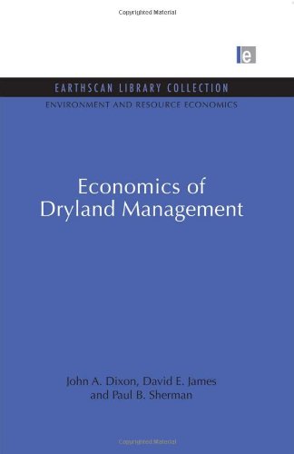 9781844079544: Economics of Dryland Management (Environmental and Resource Economics Set)