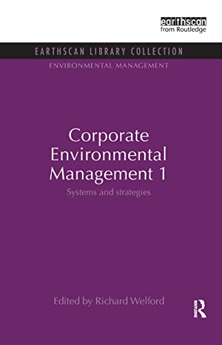 Imagen de archivo de Corporate Environmental Management. 1 Systems and Strategies a la venta por Blackwell's
