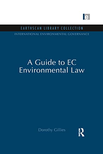 Image d'archives pour A Guide to EC Environmental Law: 9 (International Environmental Governance Set) mis en vente par Chiron Media