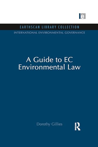 Stock image for A Guide to EC Environmental Law for sale by Blackwell's