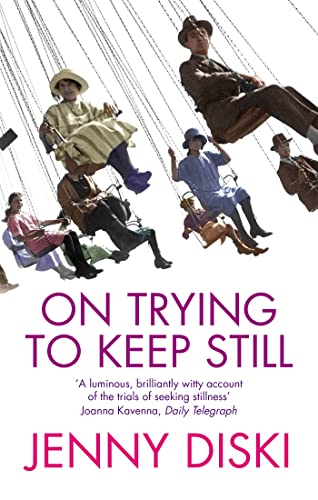 Imagen de archivo de On Trying To Keep Still a la venta por WorldofBooks