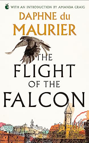 Stock image for The Flight Of The Falcon (Virago Modern Classics) for sale by AwesomeBooks