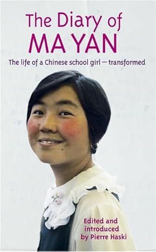 Stock image for The Diary Of Ma Yan: The Life of a Chinese Schoolgirl for sale by AwesomeBooks