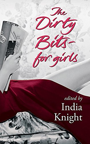 Beispielbild fr The Dirty Bits for Girls zum Verkauf von Better World Books