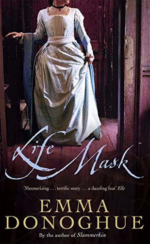 Imagen de archivo de Life Mask. Emma Donoghue a la venta por ThriftBooks-Dallas