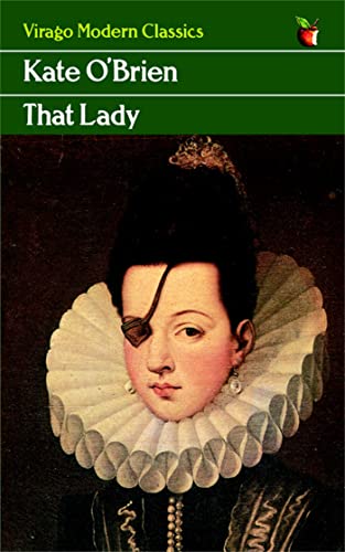 9781844081943: That Lady (Virago Modern Classics)