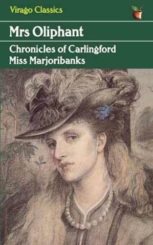 Imagen de archivo de Miss Marjoribanks (Chronicles of Carlingford) a la venta por Ria Christie Collections