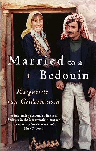 Imagen de archivo de Married to a Bedouin a la venta por ThriftBooks-Atlanta