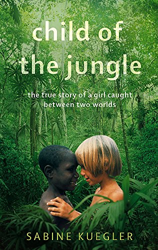 Beispielbild fr Child Of The Jungle zum Verkauf von WorldofBooks
