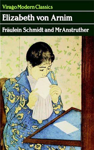 Beispielbild fr Fraulein Schmidt and Mr Anstruther: A Virago Modern Classic (Virago Modern Classics) zum Verkauf von WorldofBooks