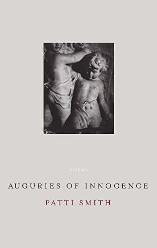 9781844083411: Patti Smith Poems Auguries of Innocence /anglais (VIRAGO)