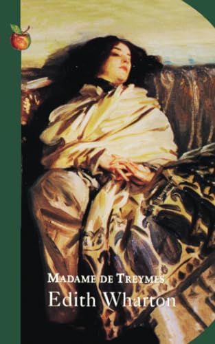 9781844083589: Madame de Treymes: Four Short Novels. Edith Wharton (Virago Modern Classics)