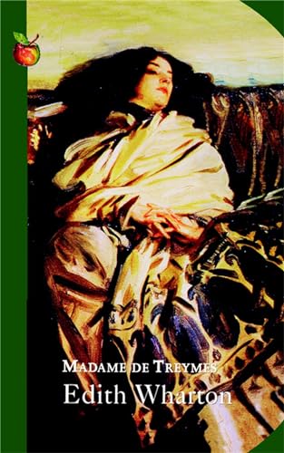 9781844083589: Madame de Treymes: Four Short Novels. Edith Wharton (Virago Modern Classics)