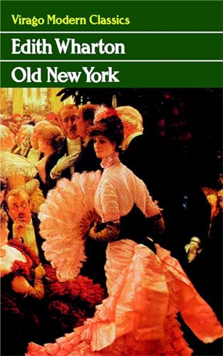 Stock image for Old New York (Virago Modern Classics) for sale by WorldofBooks