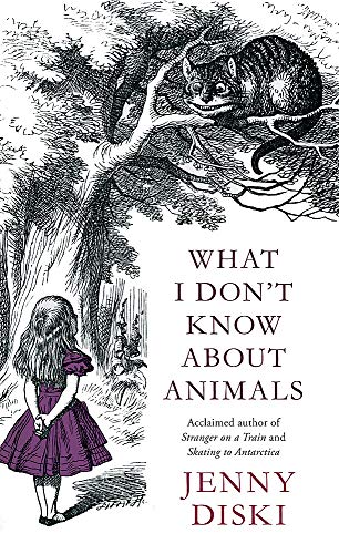 Beispielbild für What I Don't Know about Animals. Jenny Diski zum Verkauf von Hippo Books