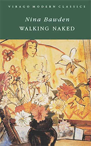 9781844084371: Walking Naked (Virago Modern Classics)