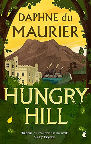 Stock image for Hungry Hill (Virago Modern Classics) for sale by SecondSale