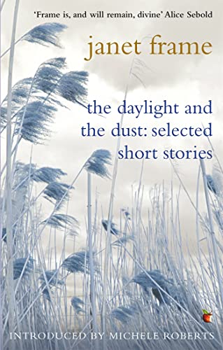 9781844084623: Daylight And The Dust: Selected Short Stories