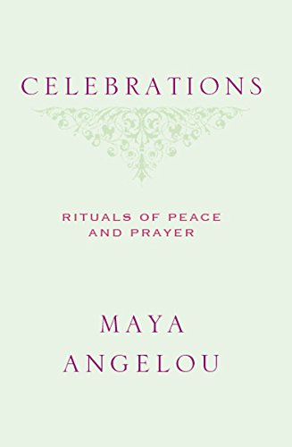 Celebrations (9781844084654) by Angelou, Maya
