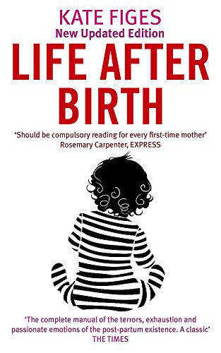 Beispielbild fr Life After Birth zum Verkauf von WorldofBooks