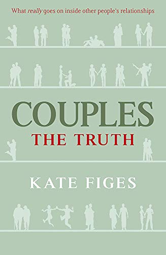 Beispielbild fr Couples: The Truth: How We Make Love Last zum Verkauf von WorldofBooks