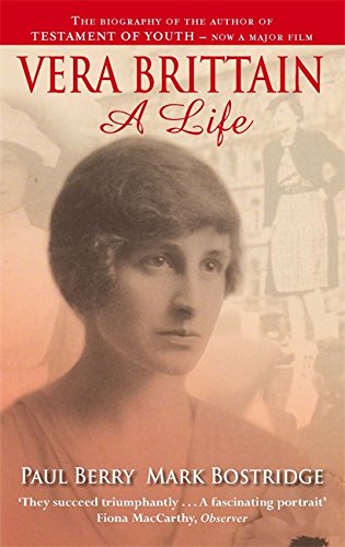 Beispielbild fr Vera Brittain: A Life zum Verkauf von AwesomeBooks