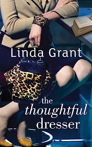The Thoughtful Dresser (9781844085569) by Linda Grant