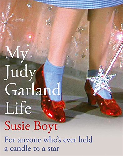 9781844085767: My Judy Garland Life
