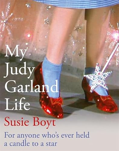 Stock image for My Judy Garland Life for sale by WorldofBooks