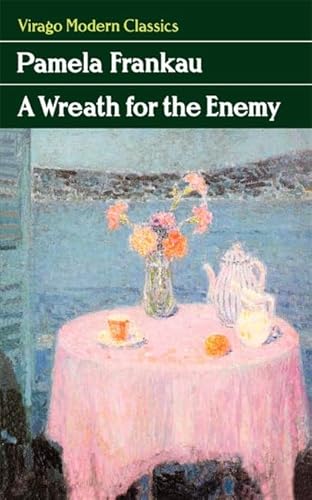 Beispielbild fr A Wreath For The Enemy (Virago Modern Classics) zum Verkauf von medimops