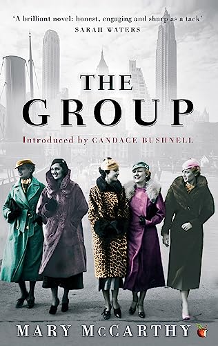 Beispielbild fr The Group: 'A beautifully managed novel . . . I consider it a masterpiece' Hilary Mantel (Virago Modern Classics) zum Verkauf von WorldofBooks