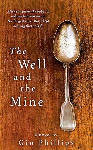 9781844086535: The Well And The Mine