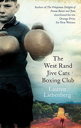 9781844086719: The West Rand Jive Cats Boxing Club