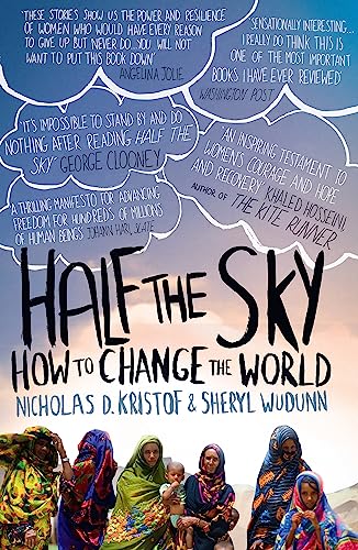 Beispielbild fr Half the Sky : How to Change the World zum Verkauf von Better World Books