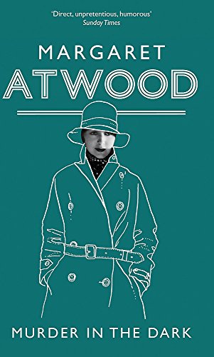 9781844086955: Murder In The Dark: Margaret Atwood