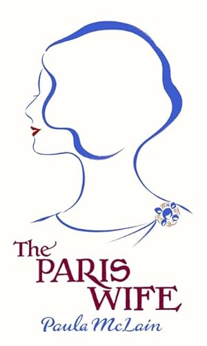 Imagen de archivo de The Paris Wife a la venta por Book Express (NZ)