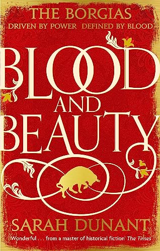 Stock image for Blood &amp; Beauty for sale by Blackwell's