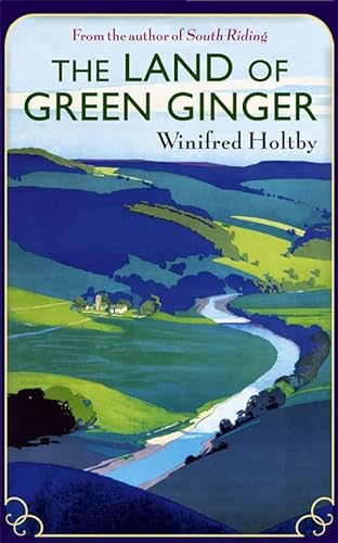 Stock image for The Land of Green Ginger (Virago Modern Classics (Numbered)) for sale by SecondSale