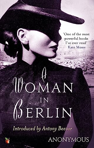 A Woman in Berlin - Anonymous|Beevor, Antony