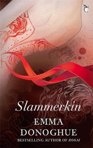 Slammerkin (VMC Designer Collection) (9781844088201) by Emma Donoghue