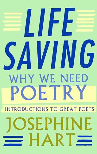 Immagine dell'editore per Life Saving: Why We Need Poetry - Introductions to Great Poets venduto da Bahamut Media