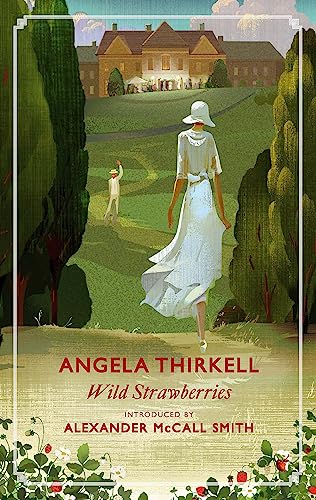 Beispielbild fr Wild Strawberries: A Virago Modern Classic (VMC) (Virago Modern Classics) zum Verkauf von WorldofBooks