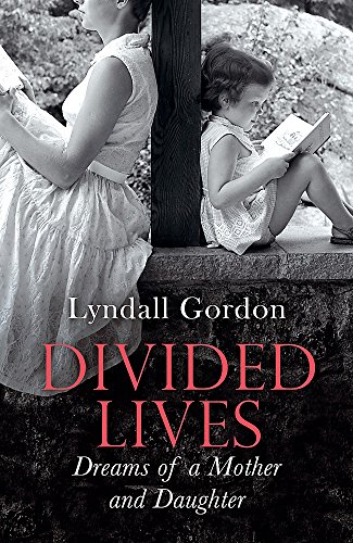 Beispielbild fr Divided Lives: Dreams of a Mother and a Daughter zum Verkauf von WorldofBooks