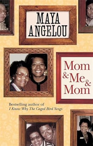 9781844089147: Mom and Me and Mom. by Maya Angelou