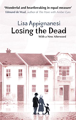 Beispielbild fr Losing the Dead (Virago Modern Classics) zum Verkauf von Open Books