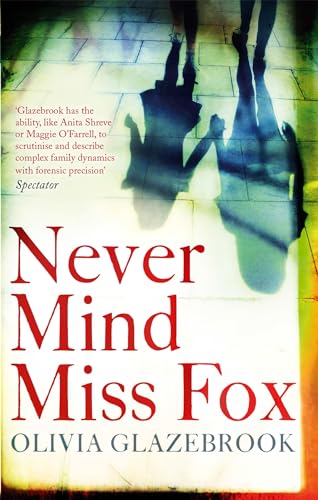Imagen de archivo de Never Mind Miss Fox a la venta por Blackwell's