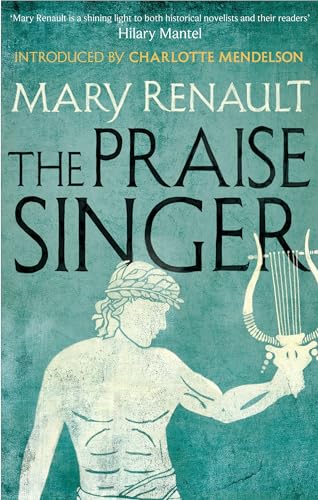 9781844089604: The Praise Singer: A Virago Modern Classic (Virago Modern Classics)