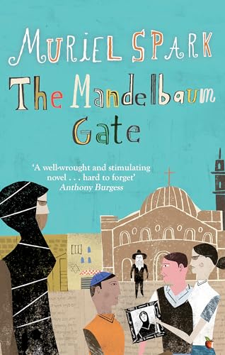 Stock image for The Mandelbaum Gate : A Virago Modern Classic for sale by Better World Books